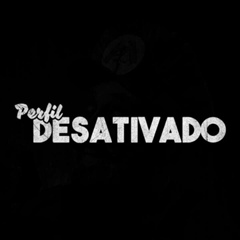 Perfil Desativado - видео и фото