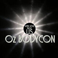 Oz Bodycon - видео и фото