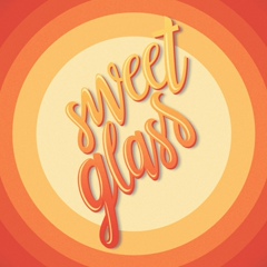 Sweet Glass - видео и фото