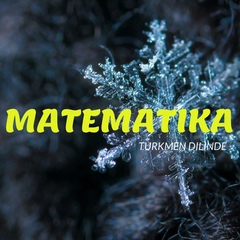 Matematika Turkmenistan - видео и фото